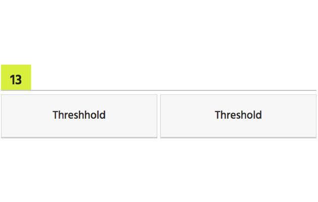 Answer: Threshold