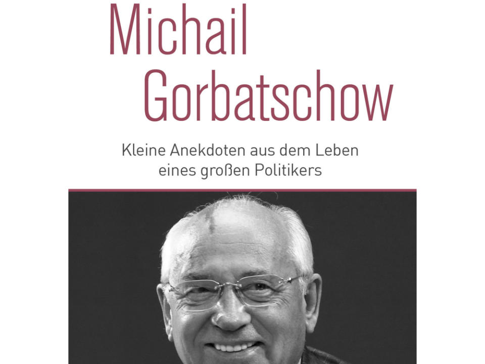 "Michail Gorbatschow: Kleine Anekdoten aus dem Leben eines großen Politikers" ist im November 2020 erschienen (Bild: Riva)