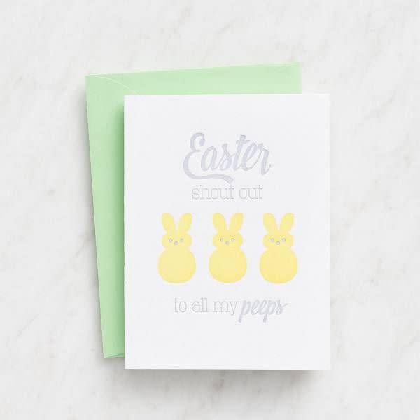 3) Shout Out to All My Peeps Easter Card