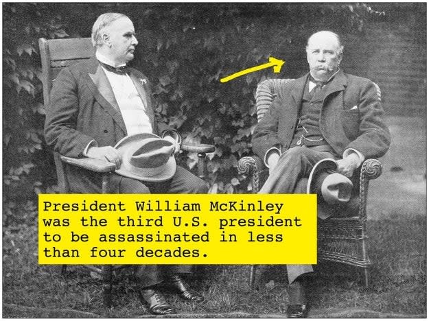 Two men seated outdoors; an arrow points to President William McKinley. Caption reads, "President William McKinley was the third U.S. president to be assassinated in less than four decades."