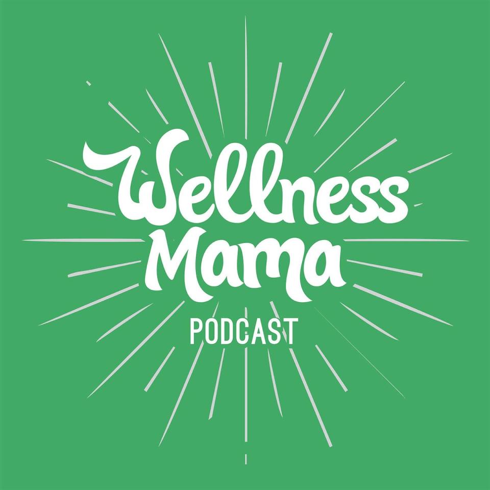 13) The Wellness Mama Podcast