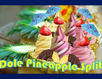 Dole Pineapple Split
Tropical Delights