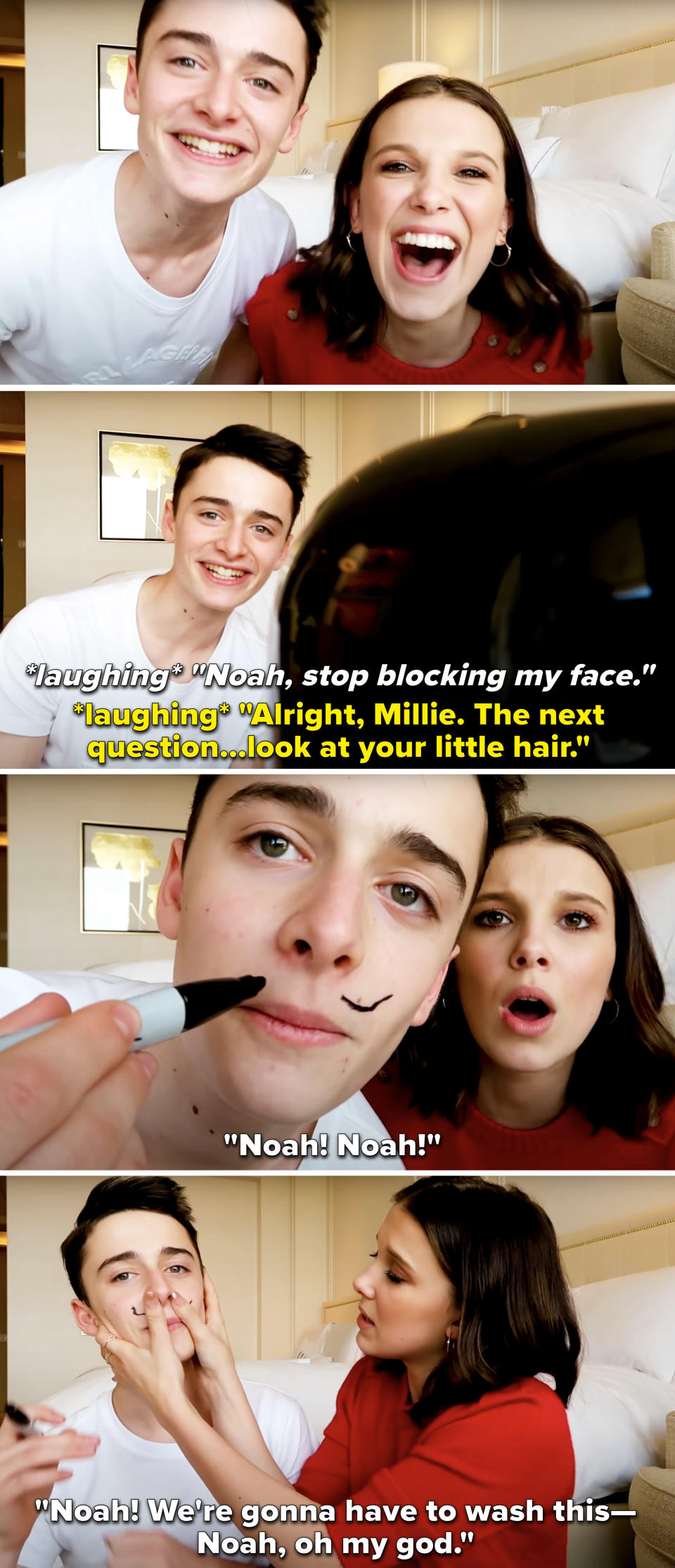Noah Schnapp drawing a mustache on his face and Millie Bobby Brown looking concerned and saying they'll have to wash it off