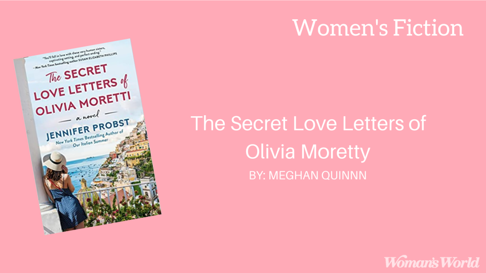 The Secret Love Letters of Olivia Moretti by Jennifer Probst