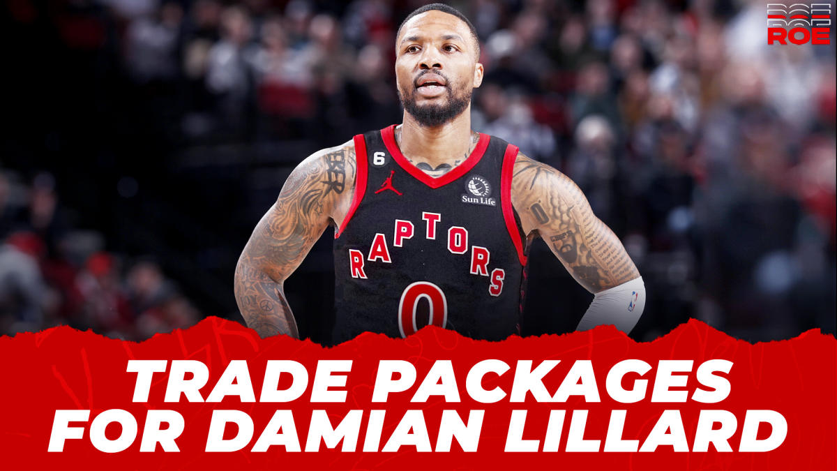 Raptors trade packages for Damian Lillard Yahoo Sports