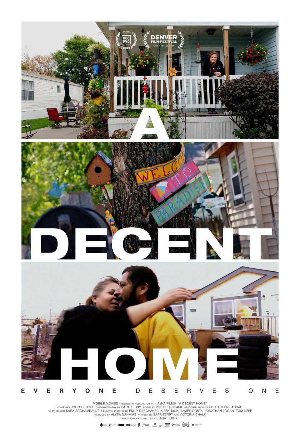 The poster for "A Decent Home," a documentary by filmmaker Sara Terry about urgent issues of class and economic (im)mobility through the lives of mobile home park residents who can’t afford housing anywhere else.