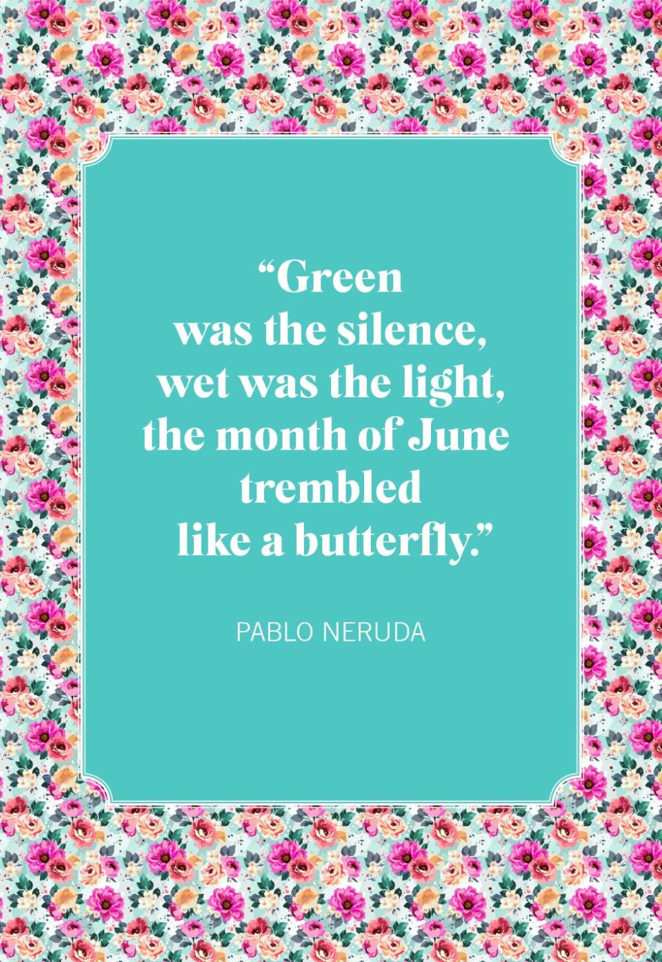 summer quotes neruda