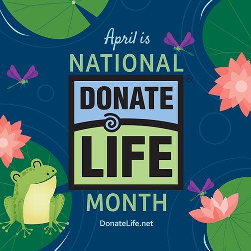 April is National Donate Life Month.