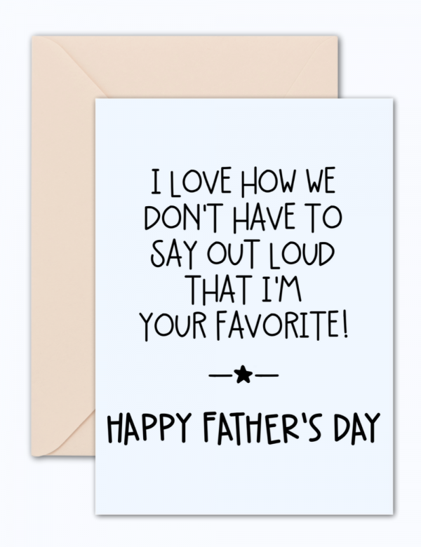 printable fathers day cards i&#39;m your favorite card