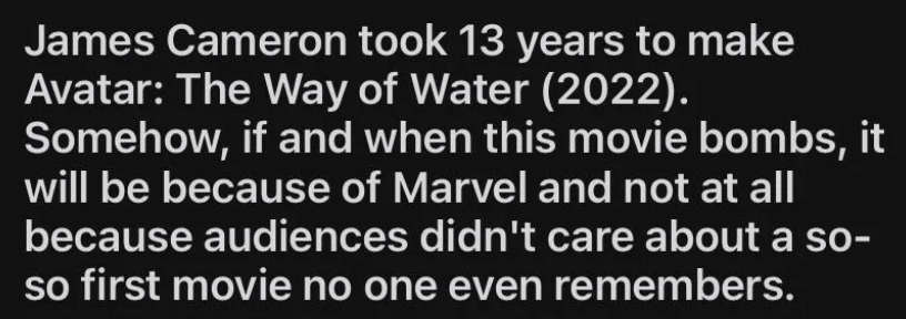 Text states James Cameron spent 13 years on Avatar: The Way of Water, blames potential failure on Marvel, not disinterest in first movie