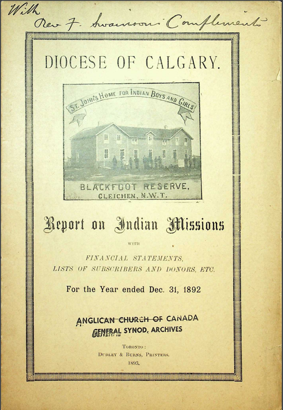 Cover of 1892 report showing a picture of a building with people in front of it that says 'St. John's Home for Indian Boys and Girls, Blackfoot Reserve' 