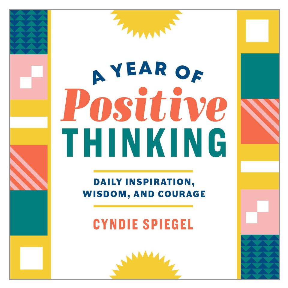 13) <i>A Year of Positive Thinking: Daily Inspiration, Wisdom, and Courage</i>