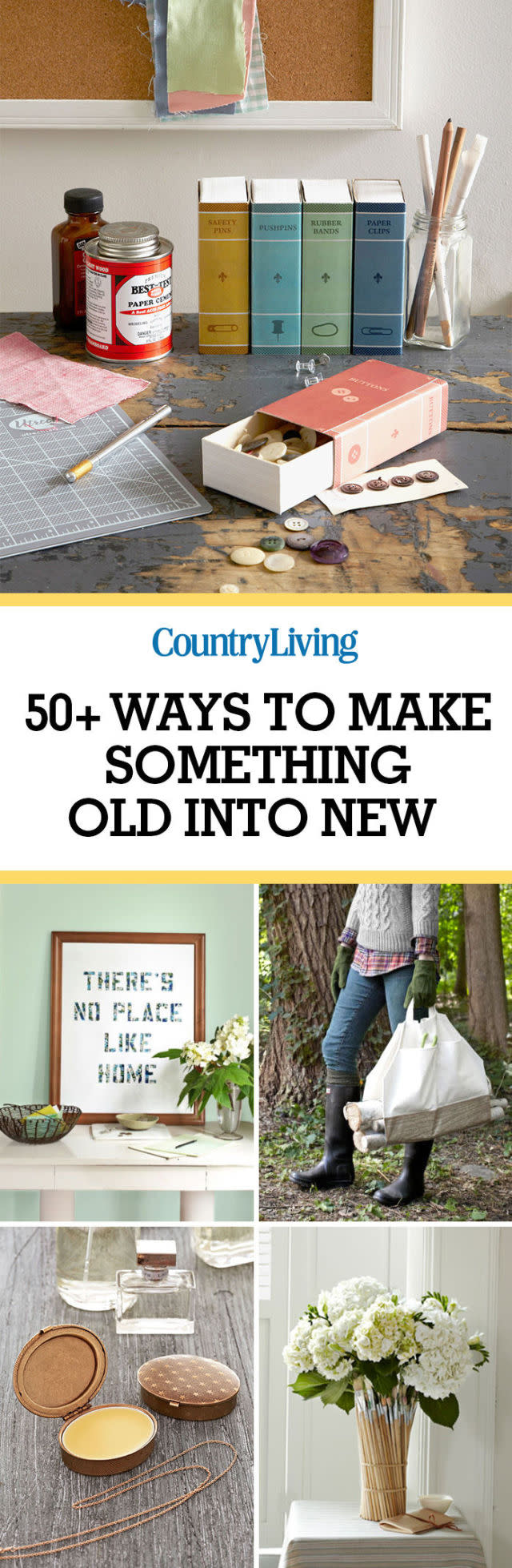 62 Ways to Make Something New Out of Something Old