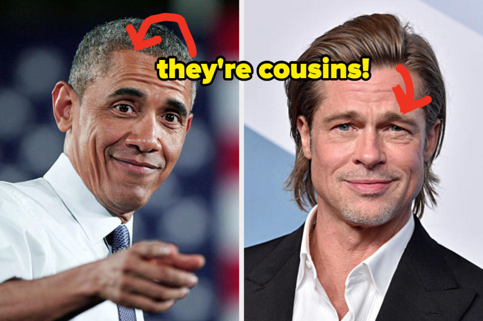 I still can't believe Brad Pitt and Barack Obama are really cousins. Take the quiz here.