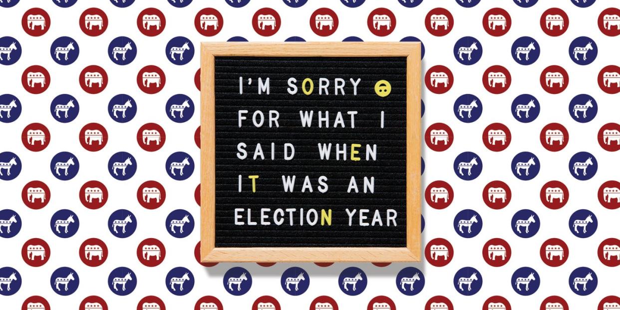 sign that says i'm sorry for what i said when it was an election year