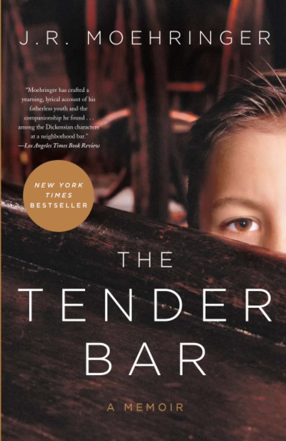 J.R. Moehringer’s 2006 bestselling memoir, “The Tender Bar
