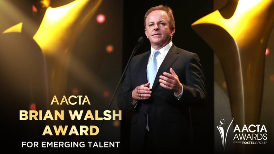 AACTA’s Brian Walsh Award is sponsored by Nicole Kidman