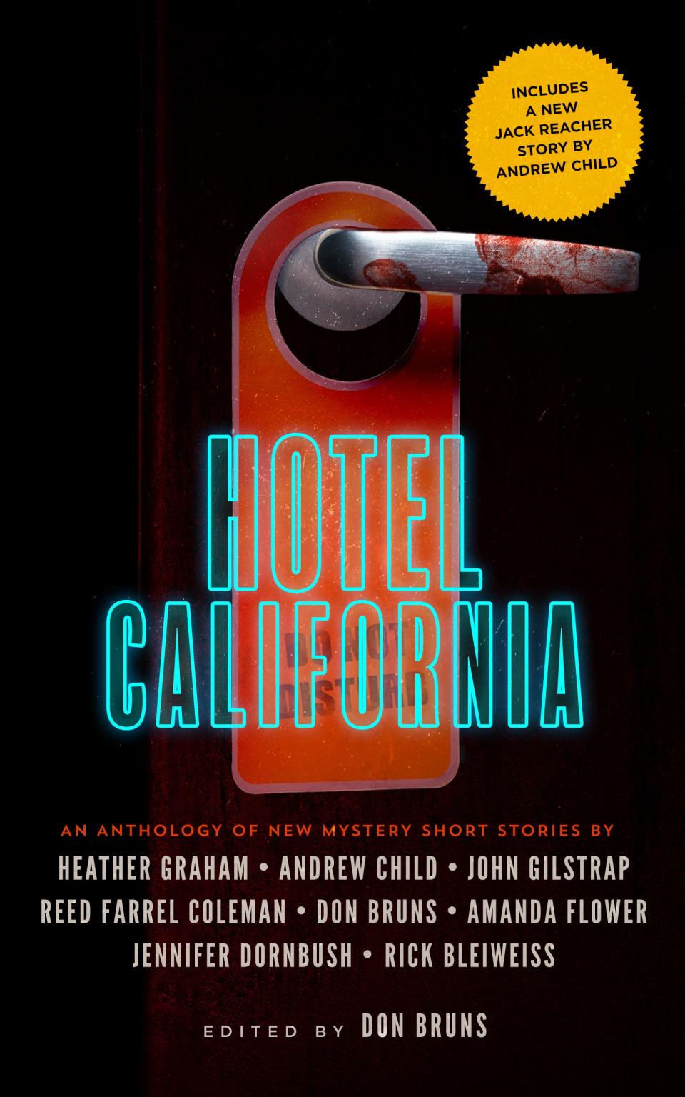 The cover image of “Hotel California,” a collection of short mystery series inspired by song titles from The Eagles album and edited by Sarasota writer Don Bruns.