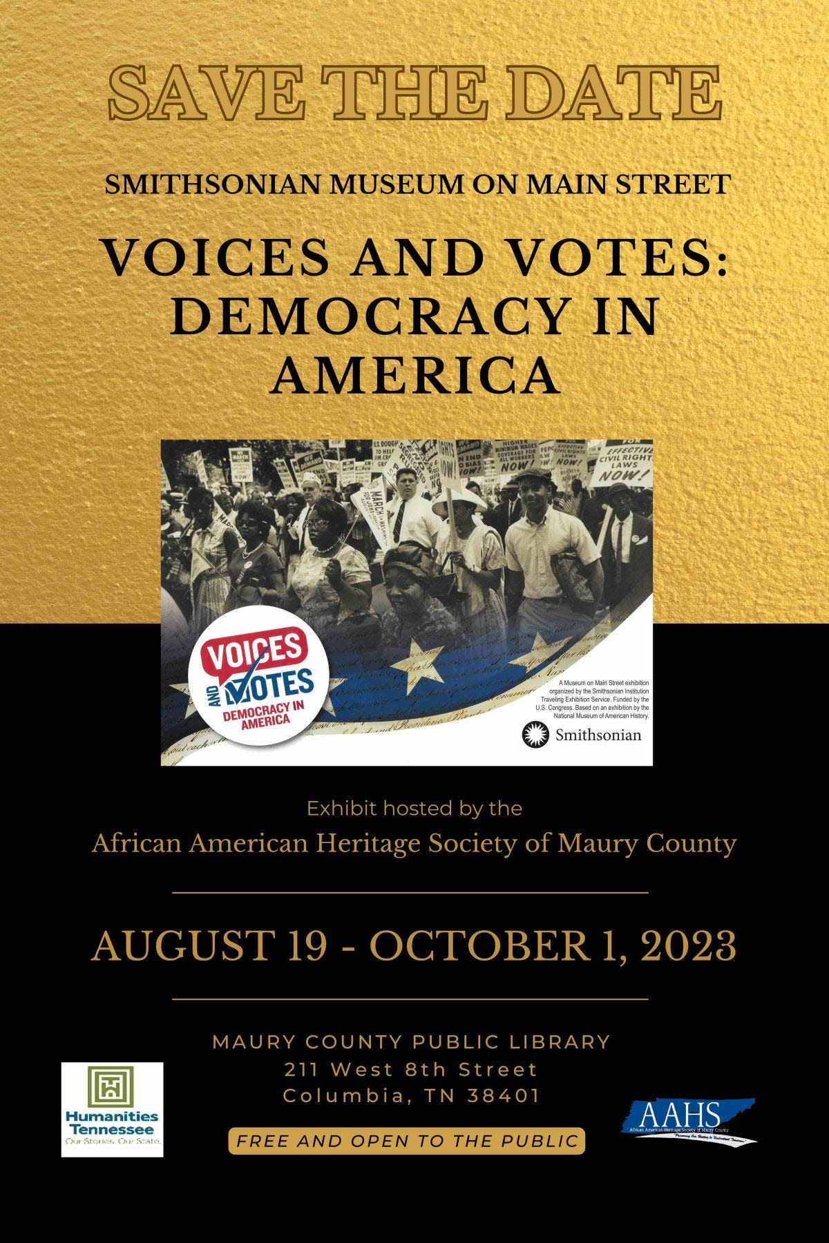 Voices and Votes: Democracy in America is the Maury County Library's latest exhibit, which debuts this weekend and will be on display through Oct. 1.