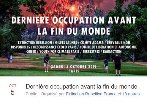 "Dernière occupation avant la fin du monde".