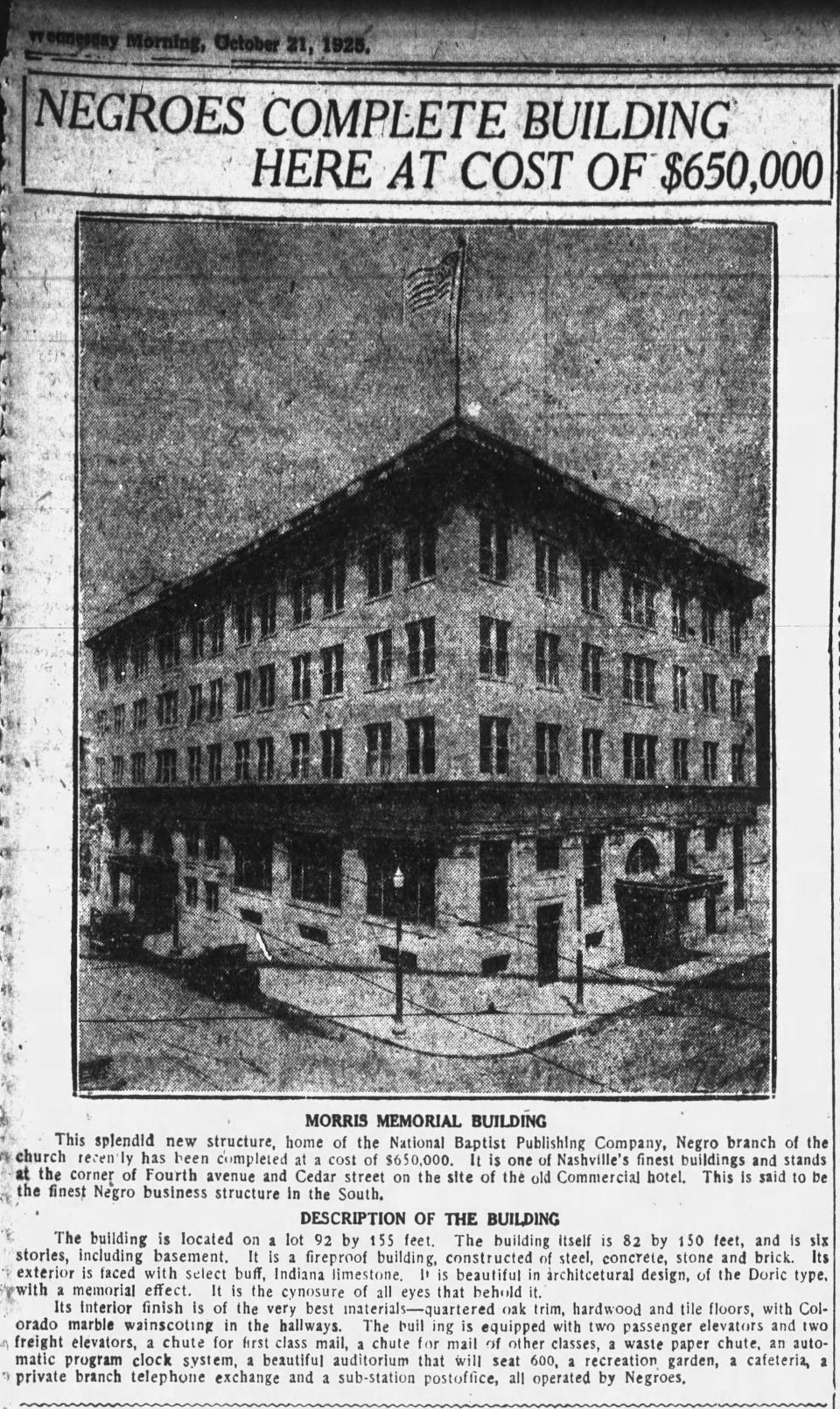 An Oct. 21, 1925 edition of The Tennessean reports the completion of the Morris Memorial Building, built by McKissack & McKissack for the National Baptist Convention. The building opened in 1926.