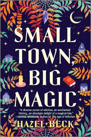 <p>Amazon</p> Small Town, Big Magic by Hazel Beck