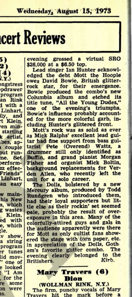 First reference to New York Dolls in Variety came in a 1973 review of their performance as an opening act in Manhattan for Mott the Hoople.