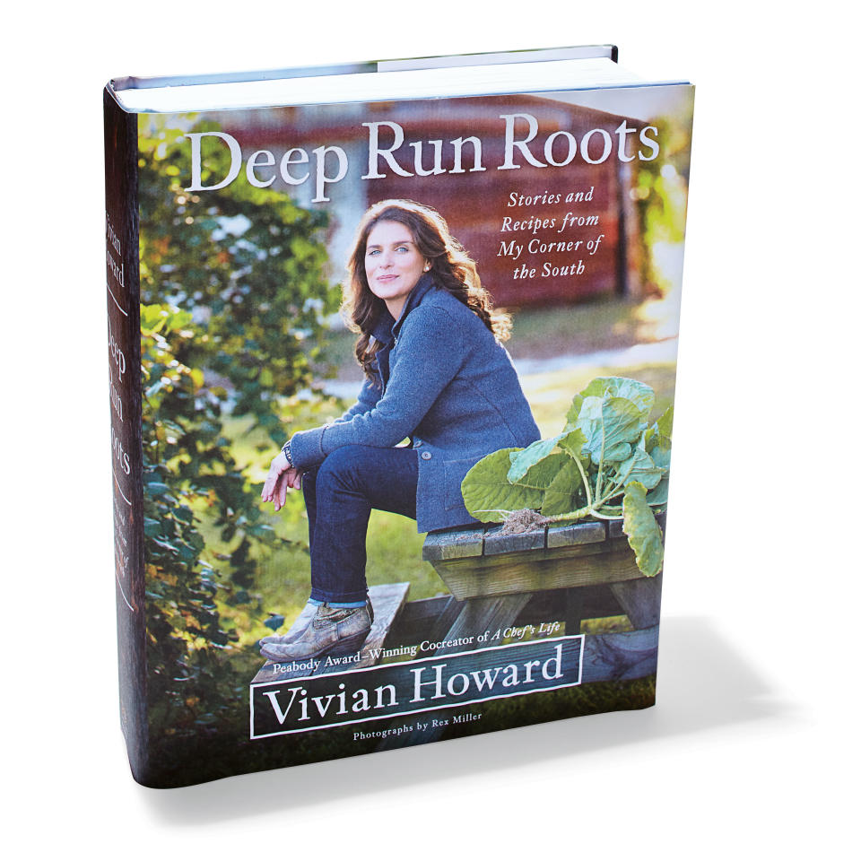 Deep Run Roots: Stories and Recipes from My Corner of the South