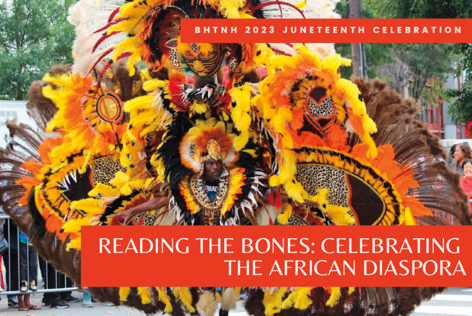 The Black Heritage Trail of New Hampshire announces its extraordinary program of events for its 2023 Juneteenth Celebration, Reading the Bones: Celebrating the African Diaspora. Events run from June 10 to June 19, 2023.