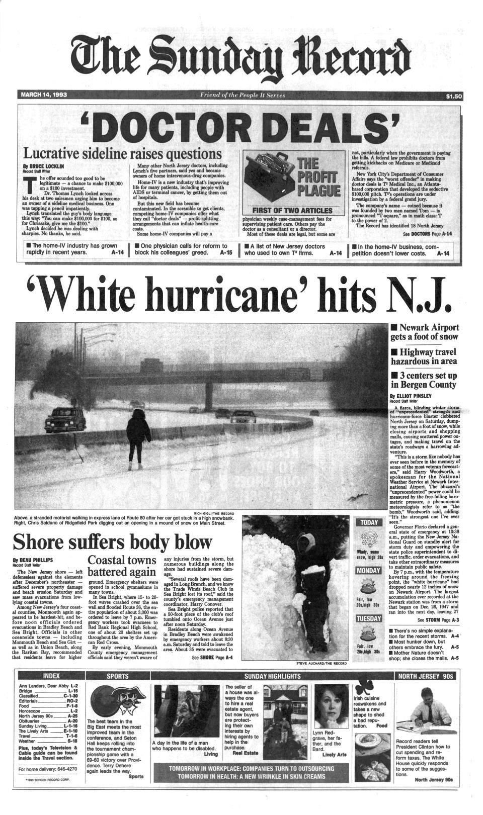 The snowstorm of March 1993, dubbed the storm of the century, turns 30.