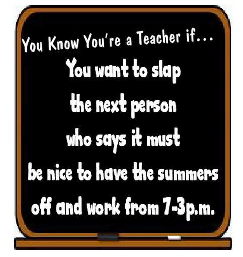 You Know You're a Teacher If...