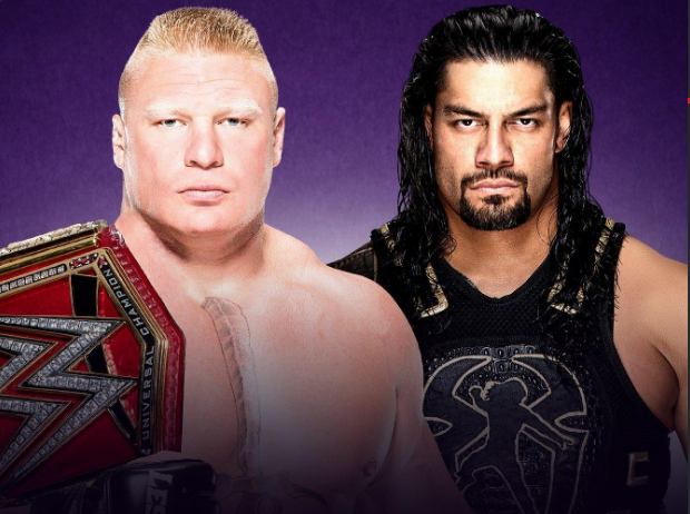 Brock Lesnar and Roman Reigns will do battle in the main event: WWE