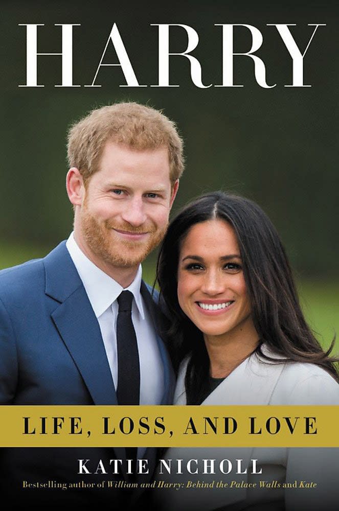 Royals expert Katie Nicholl has written a new biography, timed for Harry’s wedding, titled <em>Harry: Life, Loss, and Love.</em>