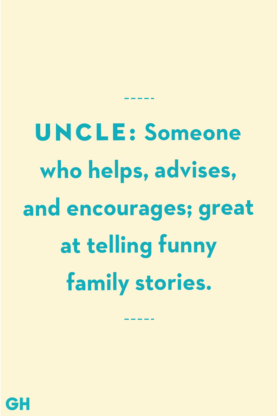 Uncle Quotes Definition Helps, Advises, Encourages