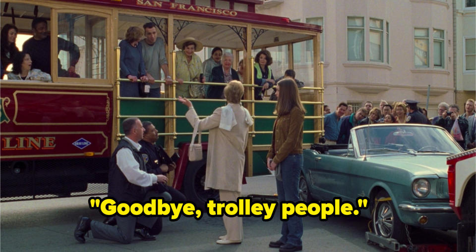 Clarisse says "Goodbye, trolley people"