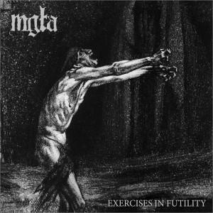 7. Mgła - Exercises in Futility