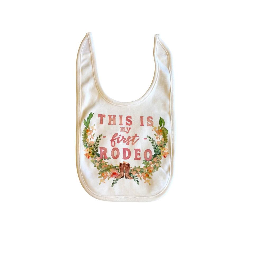 8) 'This is My First Rodeo' Bib