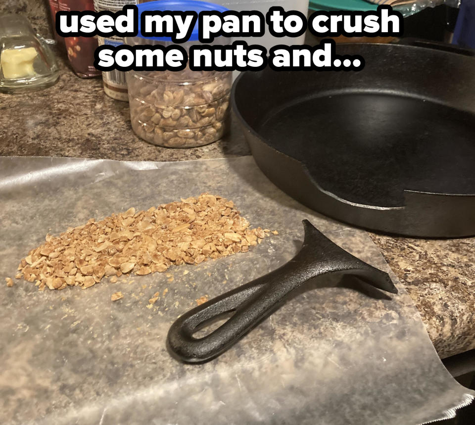 person who tried to crush peanuts with a pan and it broke the pan handle