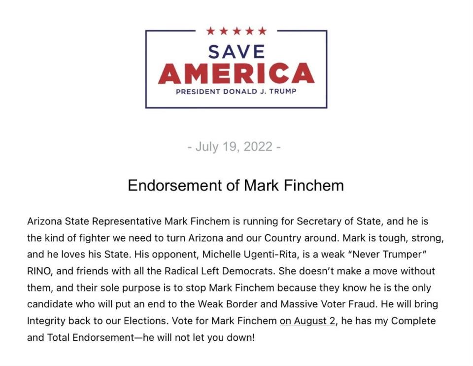 Former President Donald Trump's endorsement of Mark Finchem.