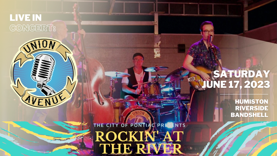 Union Avenue will be performing in Pontiac as part of the Rockin' at the River series on June 17.