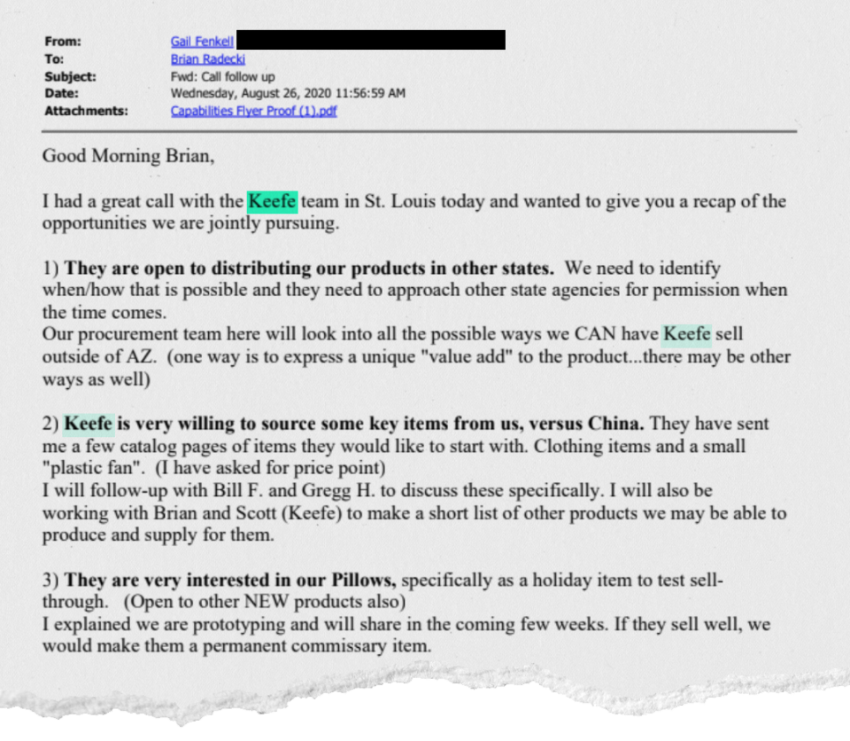 An excerpt of an email from Gail Fenkell to Brian Radecki about partnering with Keefe Commissary Network to sell products out of state. Federal law requires that prison-made goods be sold only to other government entities. But ACI has been selling prison-made goods to other private companies, so long as they do business with other state agencies.