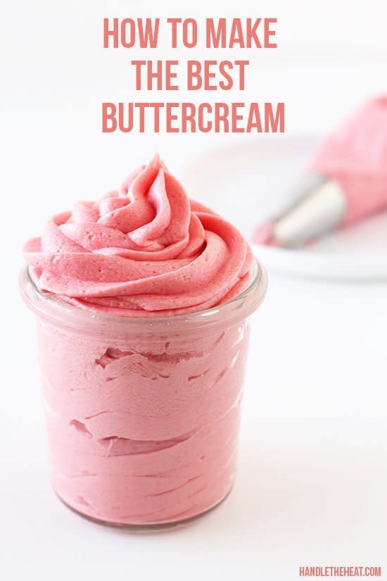 <strong>Get <a href="http://www.handletheheat.com/how-to-make-the-best-buttercream/" target="_blank">The Best Buttercream recipe</a> from Handle The Heat</strong>