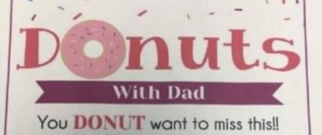 Mothers were banned from a school event, “Donuts With Dad,” after the school district informed families that only men were allowed to attend. (Photo: Lauren Seabrook via Twitter)