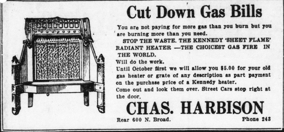 Charles Harbison was selling gas heaters from the rear of his house 600 N. Broad St., when this ad appeared in the Daily Eagle Sept. 26, 1924.