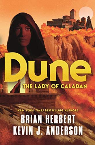 21) <em>The Lady of Caladan</em>, by Brian Herbert and Kevin J. Anderson