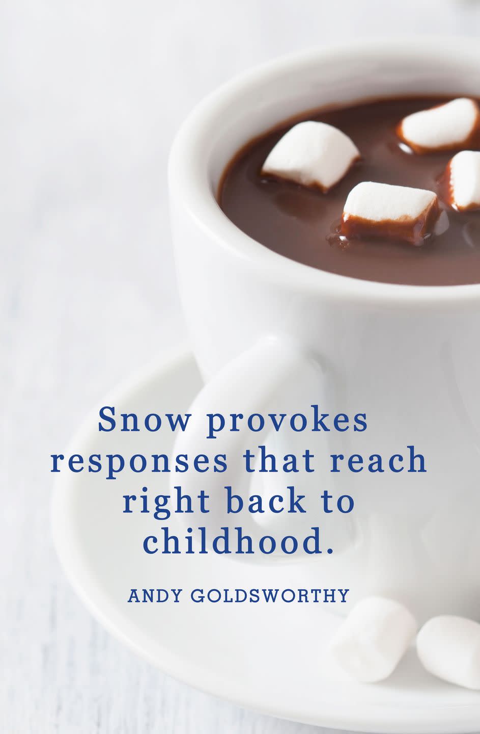 <p>"Snow provokes responses that reach right back to childhood."</p>