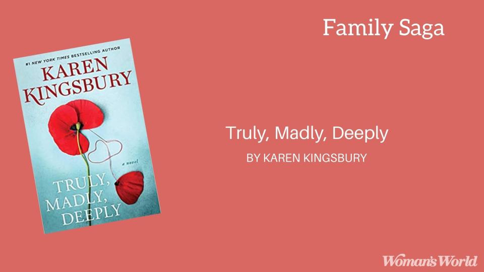 Truly, Madly, Deeply by Karen Kingsbury