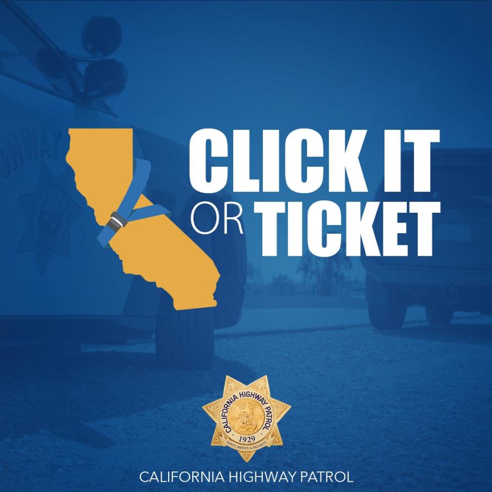 The California Highway Patrol is taking part in the national "Click It or Ticket" seatbelt enforcement campaign through June 2, 2024.