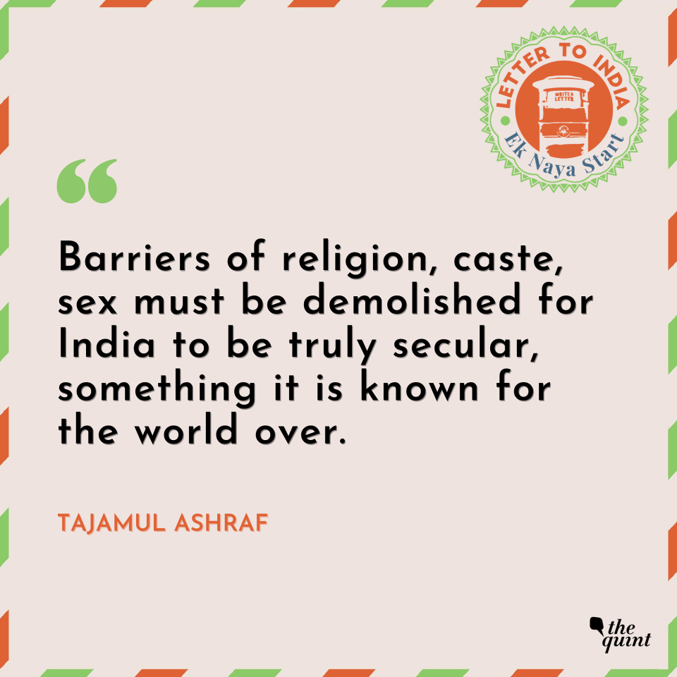 Tajamul Ashraf says India must value justice and secularism over all else.