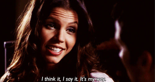 Cordelia: "I think it I say it, it's my way"